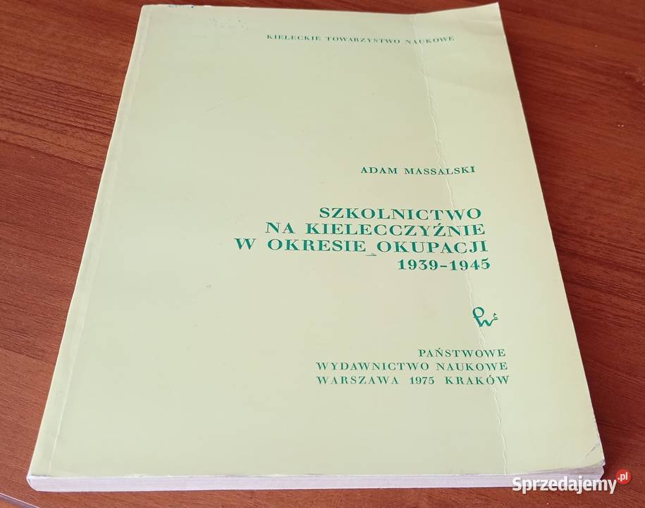 Szkolnictwo na Kielecczyźnie w okresie okupacji Gdańsk