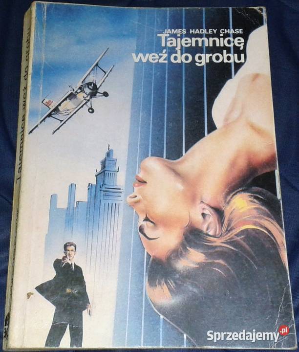 Tajemnicę weź do grobu James Hadley Chase