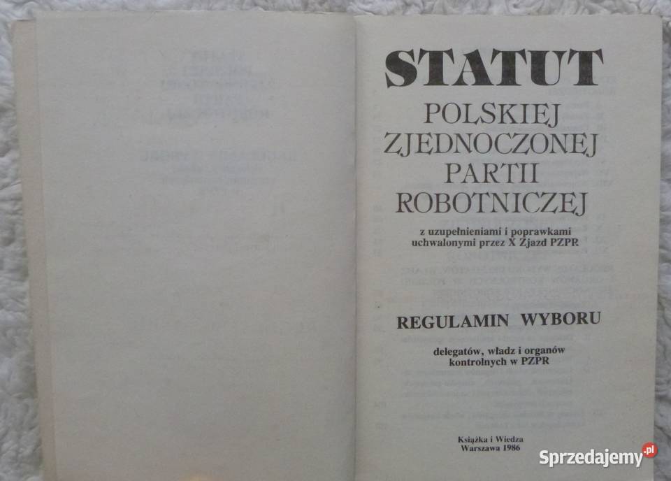 Statut Polskiej Zjednoczonej Partii Robotniczej Rok wydania 1986 Warszawa