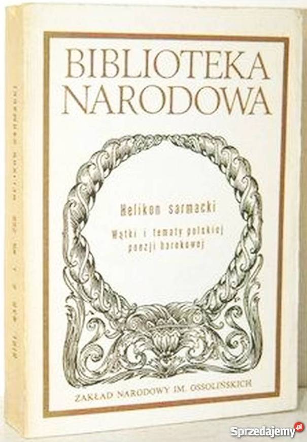 HELIKON SARMACKI POLSKA POEZJA BAROKOWA