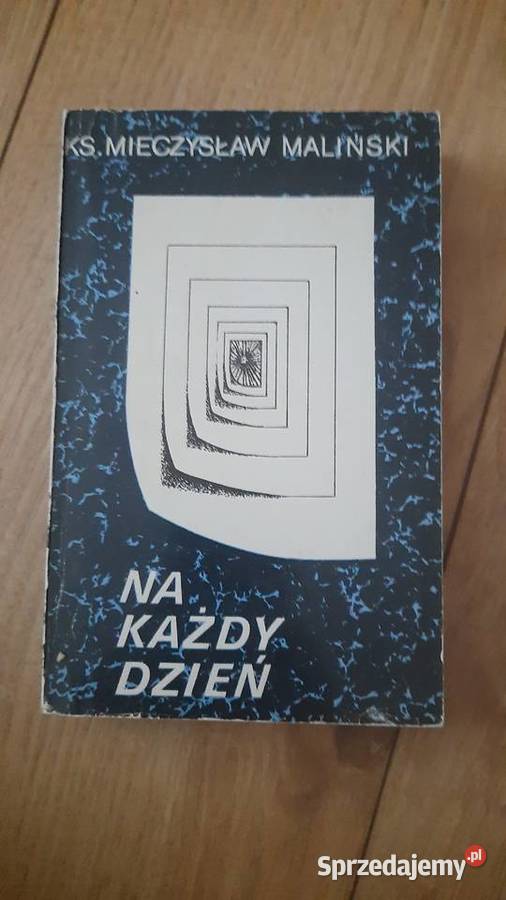 ks Mieczysław Maliński Na każdy dzień Serock