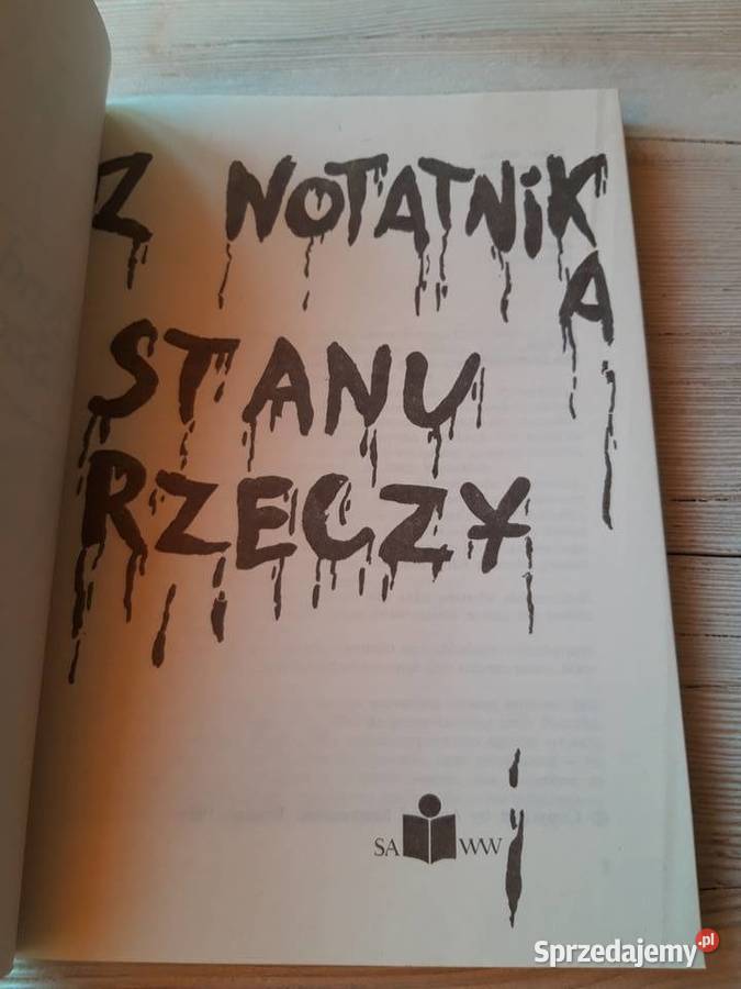 Z notatnika stanu rzeczy Andrzej Szczypiorski