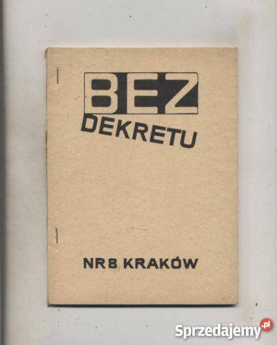 Bez dekretu Pismo członków i sympatyków zachodniopomorskie Szczecin