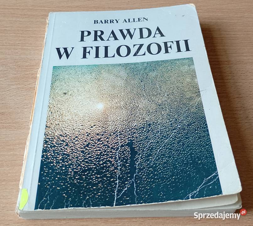 Prawda w filozofii Barry Allen przełożył MS Gdańsk