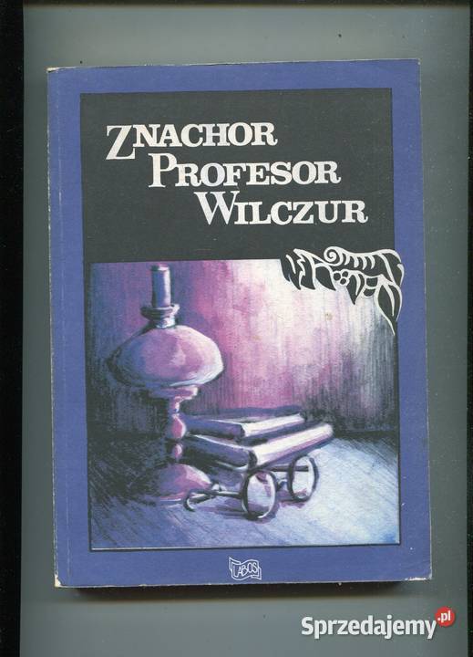 Znachor Profesor Wilczur Tadeusz Dołęga Szczecin sprzedam