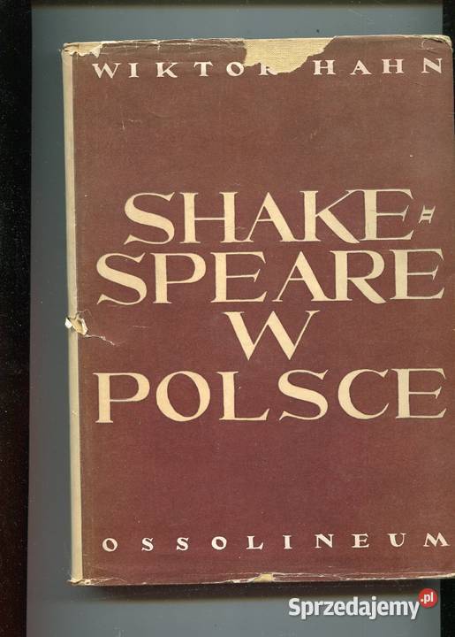 Shakespeare w Polsce Bibliografia Wiktor Hahn zachodniopomorskie Szczecin