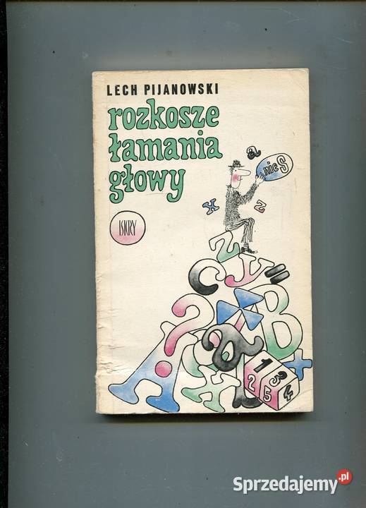 Rozkosze łamania głowy Pijanowski Szczecin