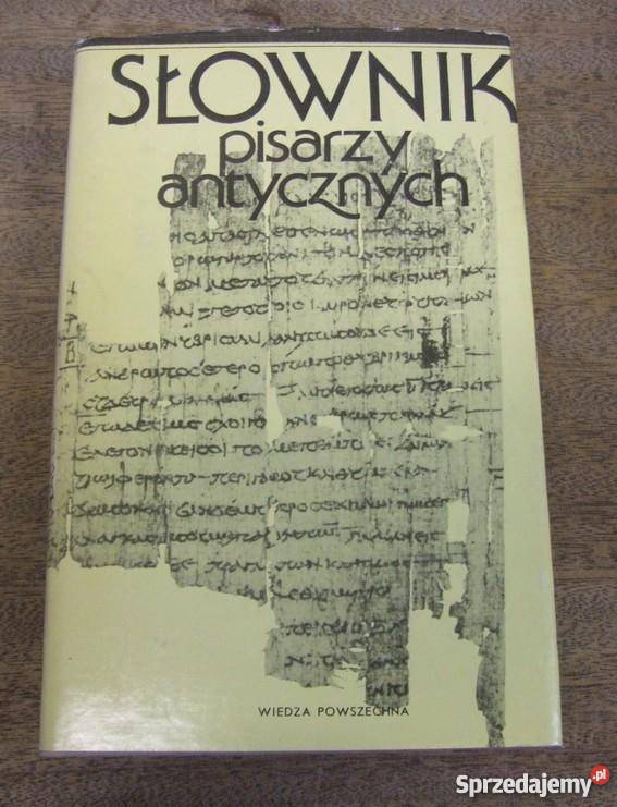 Świderkówna SŁOWNIK PISARZY ANTYCZNYCH FA encyklopedie, słowniki, leksykony zachodniopomorskie Goleniów