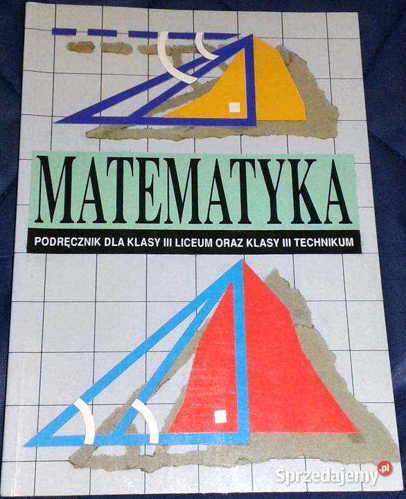 Matematyka kl 3 LO i technikum Cegiełka lubelskie Chełm