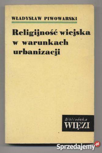 Religijność wiejska w warunkach urbanizacji Szczecin