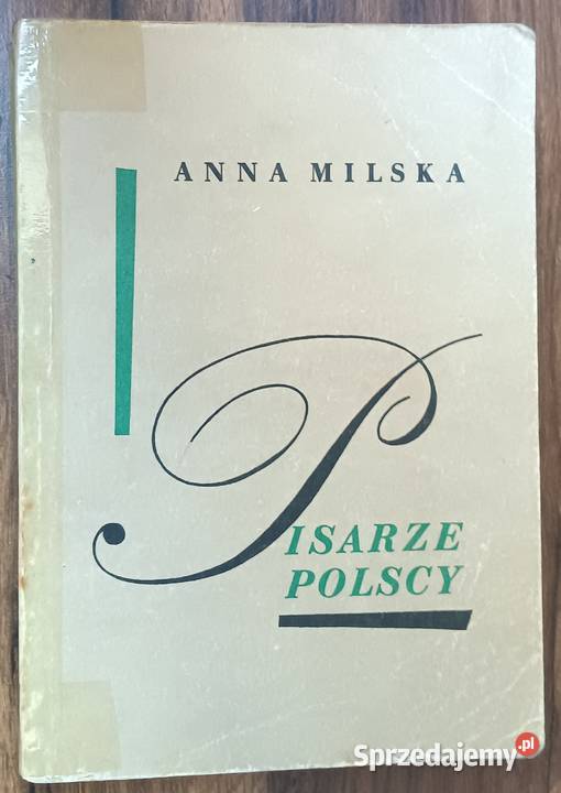 Anna Milska Pisarze Polscy 1965
