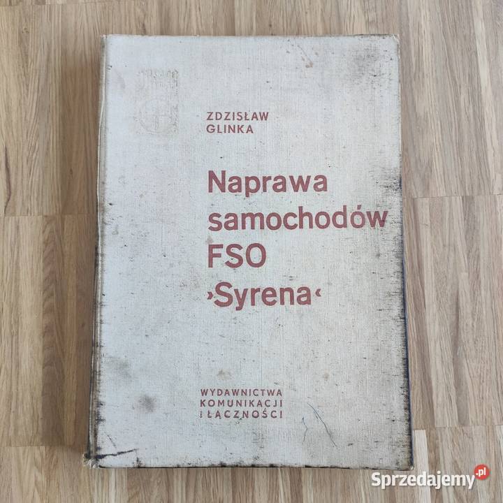 Naprawa samochodów FSO Syrena Glinka Kultura i Rozrywka Warszawa