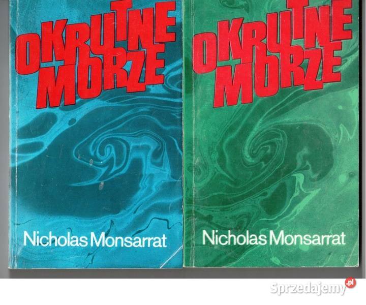 Okrutne morze Monsarrat lubuskie