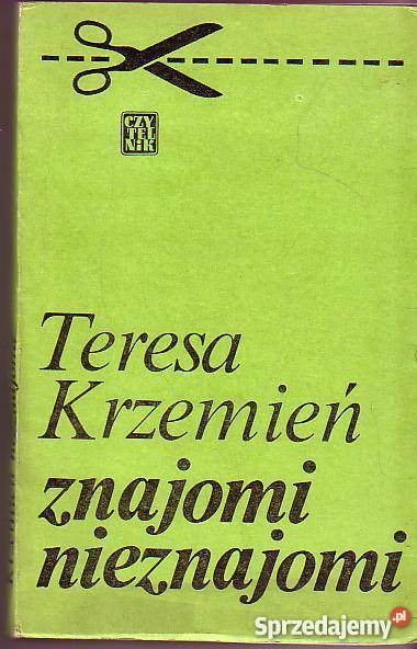 5857 ZNAJOMI NIEZNAJOMI TERESA KRZEMIEŃ Czyrna