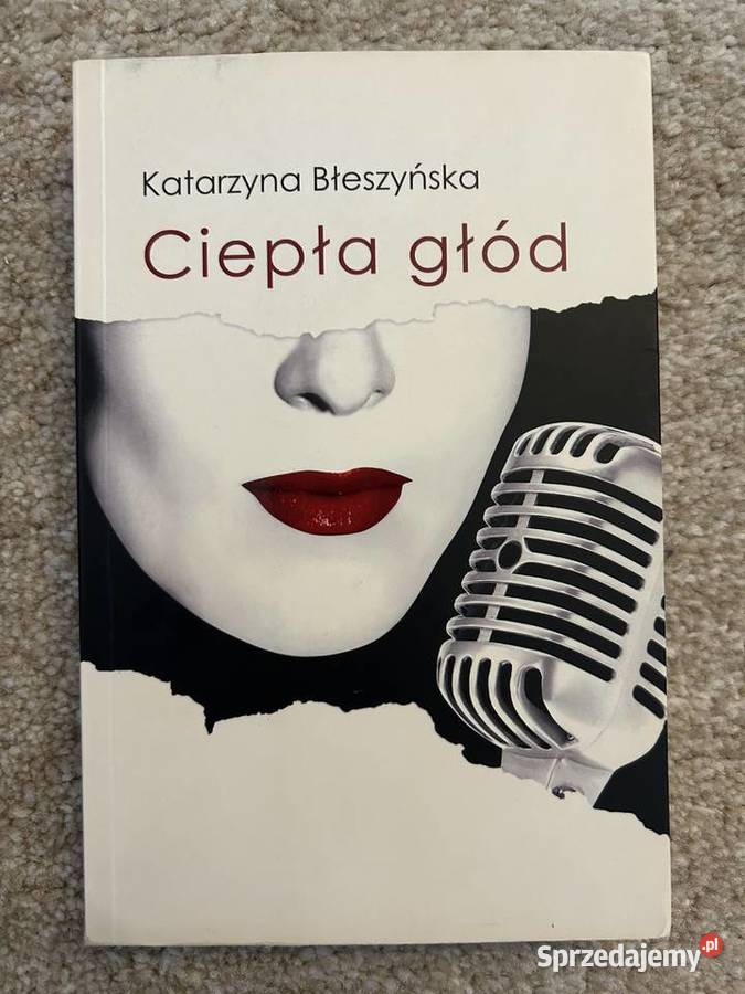 Ciepłą głód Katarzyna Błeszyńska sprzedam