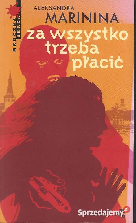 wszystko trzeba płacić A Marinina miękka Puławy sprzedam