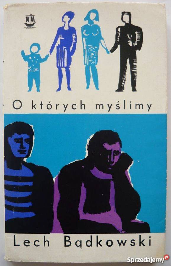 O których myślimy Bądkowski Lech Wejherowo