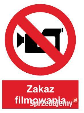 Naklejka BHP Zakaz filmowania GC028 Kamionna
