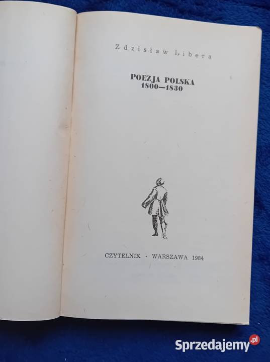 Zdzisław Libera Poezja polska 18001830 Czytelnik Koźminek sprzedam