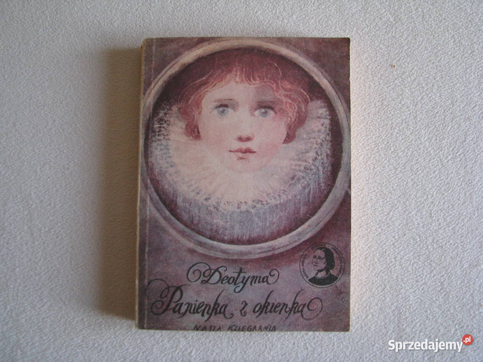 Panienka z okienka Deotyma Jadwiga Łuszczewska Rok wydania 1985 Brzegi