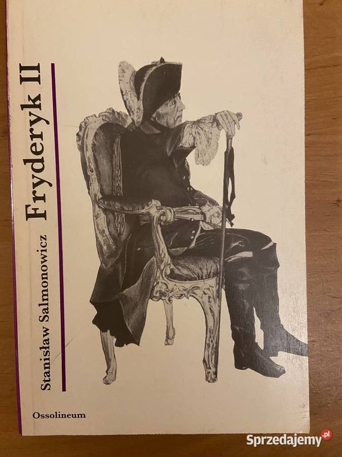 Stanisław Salmonowicz Fryderyk II Katowice