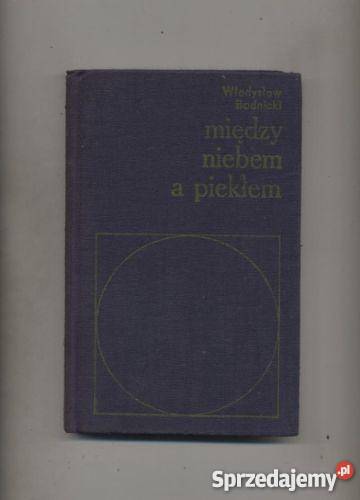 Między niebem a piekłem