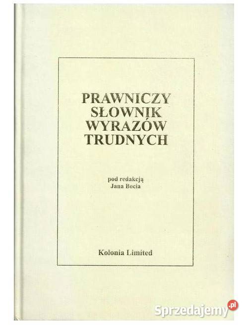 Prawniczy słownik wyrazów trudnych Łódź