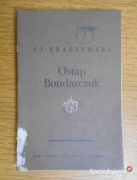 Józef Ignacy Kraszewski - Ostap Bondarczuk - 1953