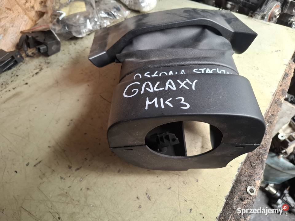 FORD GALAXY MK3 osłona stacyjki obudowa Kielce sprzedam