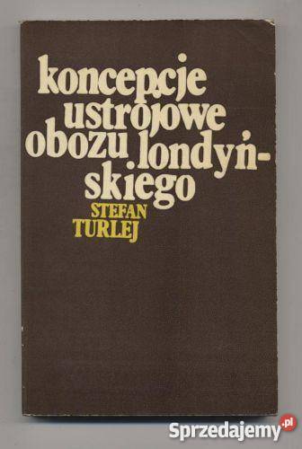 Koncepcje ustrojowe obozu londyńskiego Szczecin