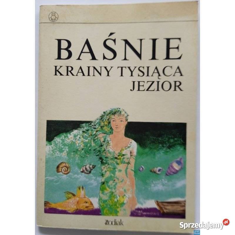 Baśnie Krainy Tysiąca Jezior Książki dla dzieci Świdnica