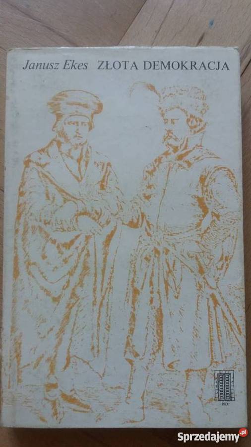 Złota demokracja Ekes Warszawa