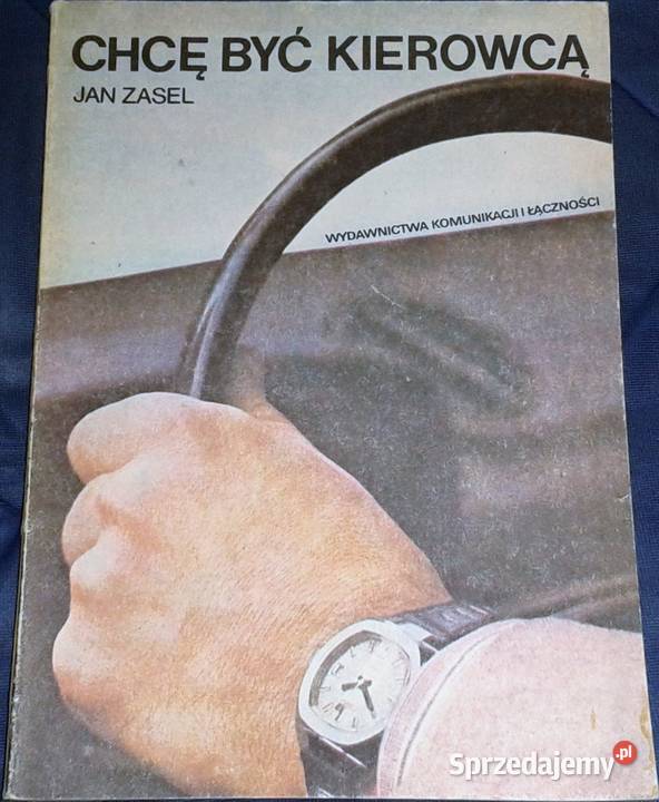 Chcę być kierowcą Jan Zasel Chełm
