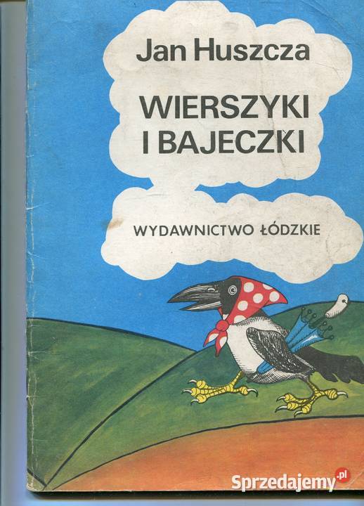 Wiersze i bajeczki Jan Huszcza Pozostałe zachodniopomorskie Szczecin sprzedam