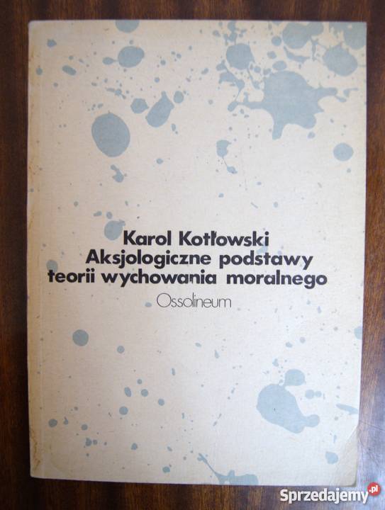 K Kotłowski Aksjologiczne podstawy teorii Parczew