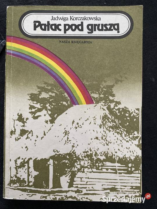 PALAC POD GRUSZAJadwiga Korczakowska Lublin