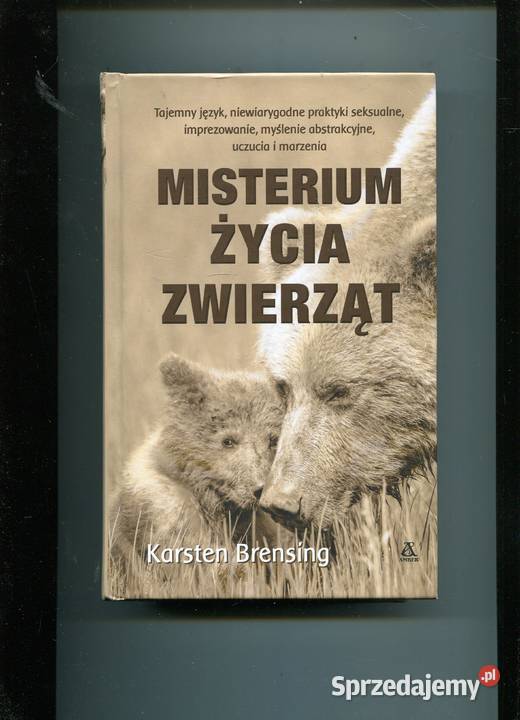 Misterium życia zwierząt Karsten Brensing Szczecin