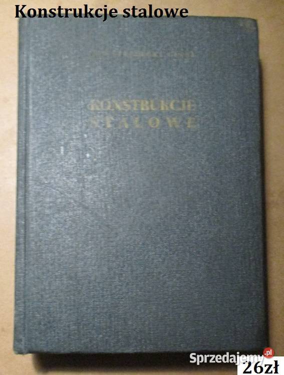 Konstrukcje żelbetowe Stachurski budownictwo architektura, budownictwo Książki naukowe i popularnonaukowe Łódź