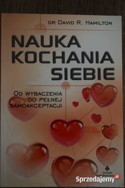 Nauka kochania siebie wybaczenia do pełnej motywacja, rozwój osobisty Chełmno
