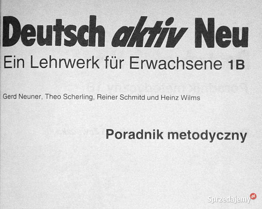 Deutsch aktiv 1B Poradnik metodyczny Neuner lubelskie Chełm