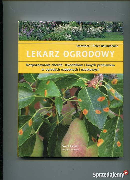 Lekarz ogrodowy D i P Baumjohann Rok wydania 2008 zachodniopomorskie Szczecin