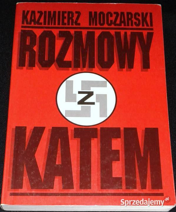 Rozmowy z katem Kazimierz Moczarski