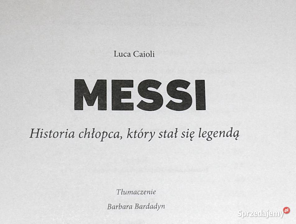 Messi Historia chłopca który stał się legendą