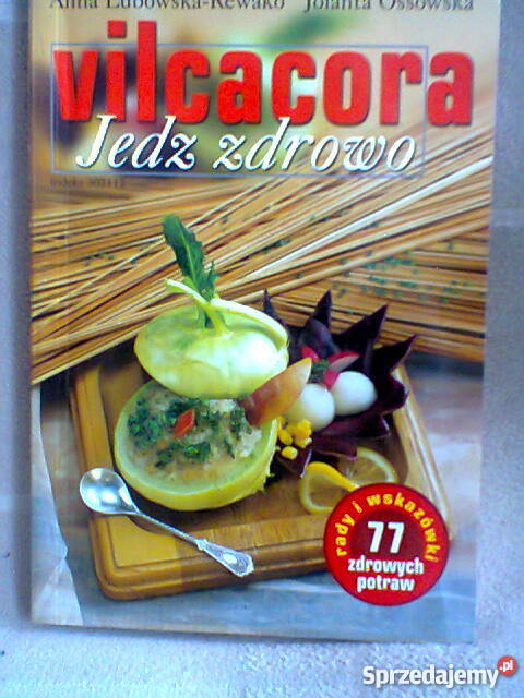ZdrowieJedz zdrowoVilcacora Szczecin