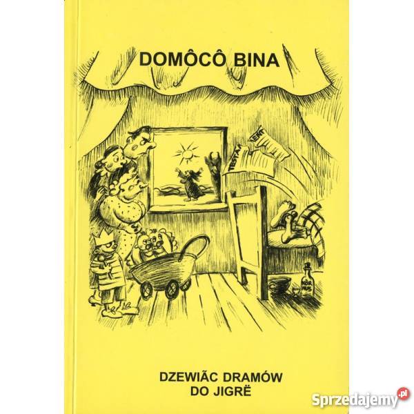 Domc Bina Dzewic dramów do jigr Jan Lipuski Puck