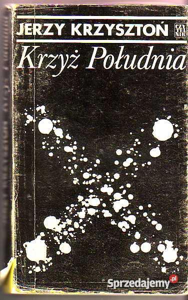 3332 KRZYŻ POŁUDNIA JERZY KRZYSZTOŃ Czyrna sprzedam