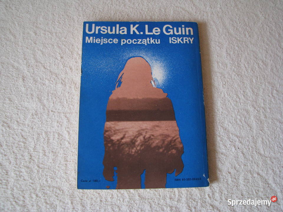 Ursula K Le Guin Miejsce początku Wydanie I