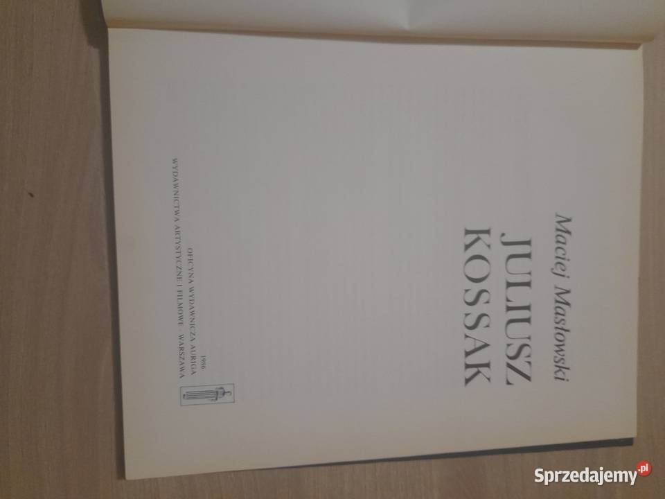 Album Juliusz Kossak Maciej Masłowski Rudnik nad Sanem