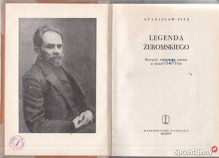 02646 LEGENDA ŻEROMSKIEGO RECEPCJA TWÓRCZOŚCI Proza i poezja