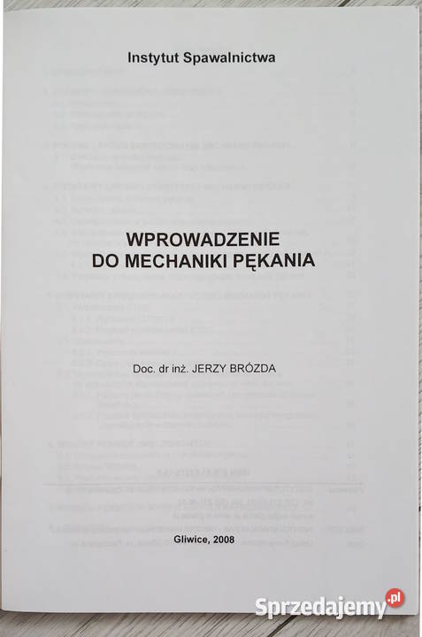 Wprowadzenie do mechaniki pękania Książki naukowe i popularnonaukowe Gorlice